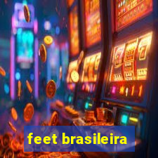 feet brasileira